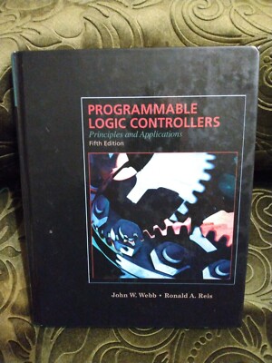 Programmable Logic Controllers: Principles and Applications--5th Edition--Webb