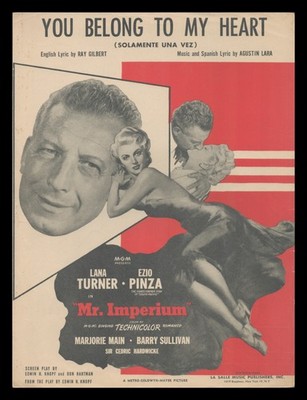 MR IMPERIUM 1951 You Belong To My Heart LANA TURNER/Ezio Pinza Movie Sheet Music