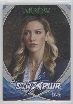 2017 Cryptozoic Arrow Season 4 CZE STR PWR Laurel Lance #S09 2rz
