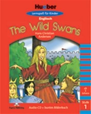 Hueber Lernspass für Kinder Englisch - Stufe 1 / The Wild Swans
