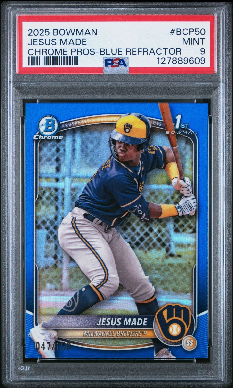2025 Bowman Chrome 1st Jesus Made #BCP-50 (RC) - TRUE BLUE 047/150 - PSA 9!!!