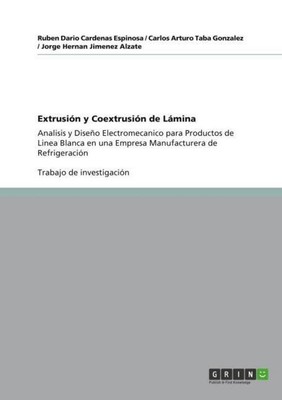 Extrusión y Coextrusión de Lámina Ruben Dario Cardenas Espinosa