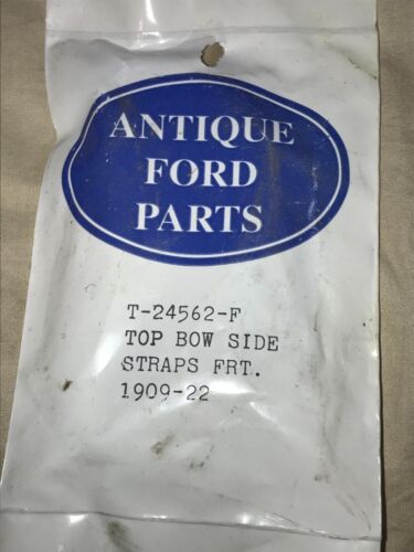 Ford Model T 1909-1922 Top Bow Side Straps T-24562-F NEW - Picture 2 of 2