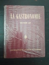 La Gastronomie Neuvième Art Revue Numéros 1 A 4 1952-1953