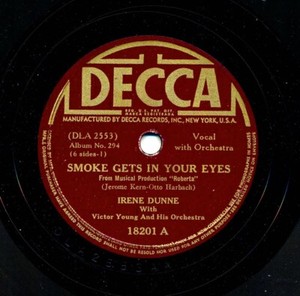 IRENE-DUNNE-on-1942-Decca-18201-Smoke-Gets-in-Your-Eyes-I-039-ve-Told-Every