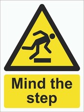 MIND THE STEP sign or sticker 200mm x 150mm hazard caution stairs, trip, steep