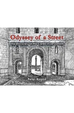 Odyssey of a Street: The Discovery of the Cardo in Jerusalem by Peter Bugod Pape