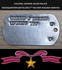 Ww2 Dog Tag To Col George J Mulick HQ 2nd Military Railway Service (Bronze Star)