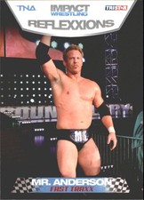 2012 TRISTAR TNA Impact Reflexxions #79 Mr. Anderson FT - WWE