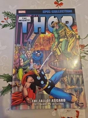 Marvel Epic Collection The Mighty Thor The Fall Of Asgard Vol 5