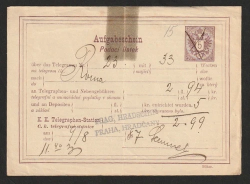 5 Kreuzer Aufgabeschein Telegramm 1887 Prag Hradschin Roma 2,99 Gulden gebühr