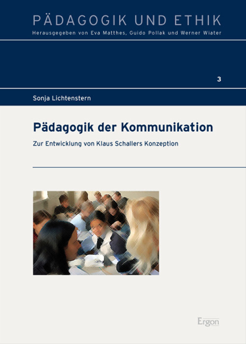 Pädagogik der Kommunikation - Sonja Lichtenstern