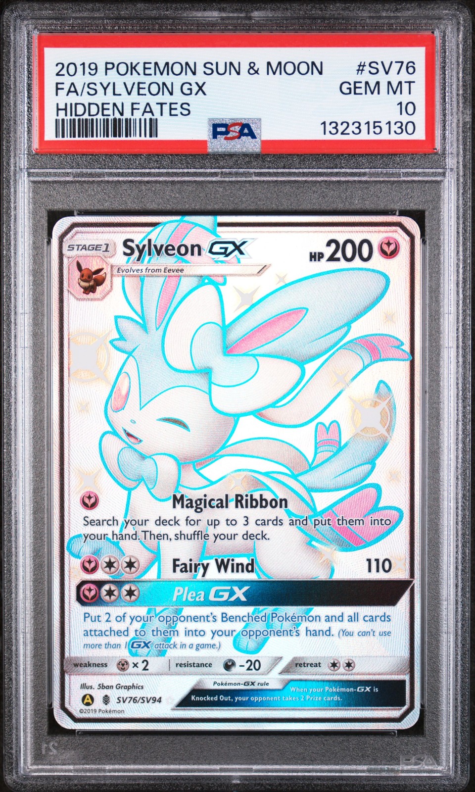 2019 POKEMON SUN & MOON HIDDEN FATES #SV76 FULL ART/SYLVEON GX PSA 10
