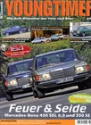 Magazine Youngtimer No. 4_2008; Mercedes 450 SEL 6.9 and 350 SE; Alfa 164 and much more