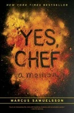 Yes, Chef: A Memoir - Hardcover By Samuelsson, Marcus - GOOD