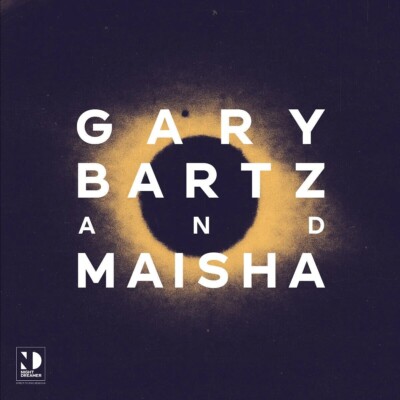 Gary Bartz and Maisha - Night Dreamer - LP Vinyl Neu / Ovp!