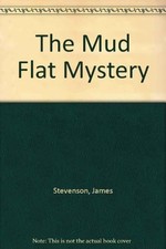 The Mud Flat Mystery, Stevenson, James, Good Book
