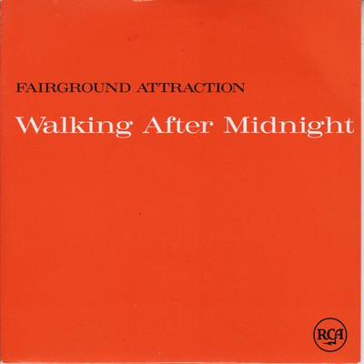 Fairground Attraction - Walking After Midnight (VINYL)