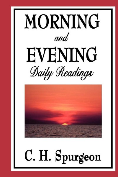 Charles Haddon Spurgeon | Morning And Evening | Taschenbuch | Englisch (2009)-image
