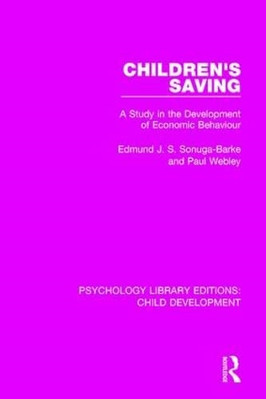 Children's Saving: a Study in the Development of Econom -  NEW Edmund J.S. Son 2
