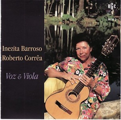 Inezita Barroso & Roberto Correa - Voz e viola - CD - 