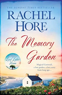 The Memory Garden: Escape to Cornwall ..., Hore, Rachel