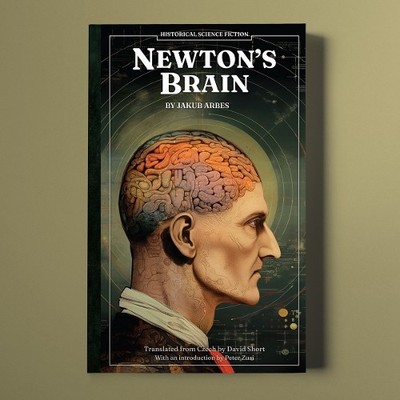 Jakub Arbes Newton's Brain (Taschenbuch)