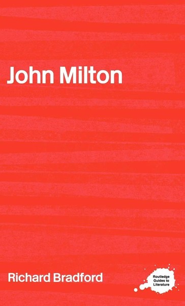 Richard Bradford | John Milton | Buch | Englisch (2001) | Routledge-image