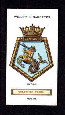 40239/ Wills´s Cigarettes   Ships´ Badges   No. 12   H.M.S. Centaur