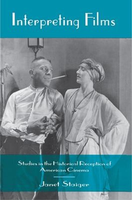 Interpretieren Filme: Studies IN Historical Reception Of Amerika