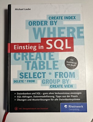 Einstieg in SQL: Für alle wichtigen Datenbanksysteme: MySQL, Post | Buch | Laube