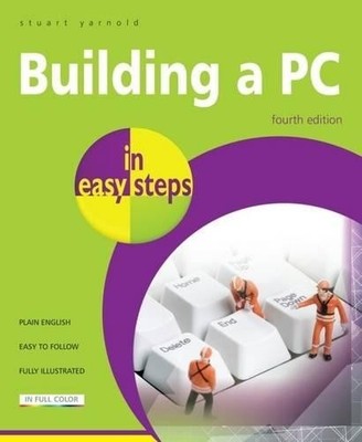 Stuart Yarnold Building a PC in easy steps (Taschenbuch)