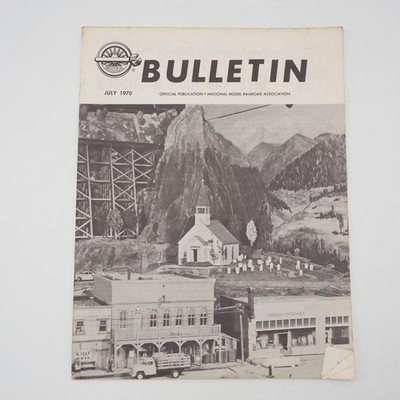 NMRA Bulletin Magazine July 1970 National Model Railroad Association Publication