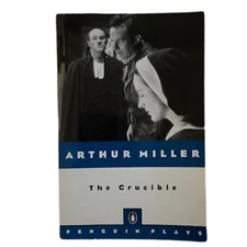 The Crucible by Arthur Miller