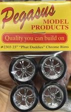 Pegasus 2303 1/24-1/25 Phat Daddy's 23" Chrome Rims w/Tires (4 pcs )