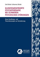 Klientenzentrierte Psychotherapie Bei Schweren Psychischen StöRungen | Buch
