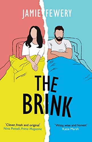 The Brink: an addictive love story told in reverse - Fewery, Jamie
