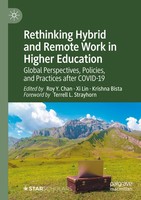 Rethinking Hybrid And Remote Work In Higher Education Roy Y. Chan