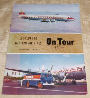 1955 Western Air Lines & Union Oil Co. in Joint Venture~ Magazine~Photos~History
