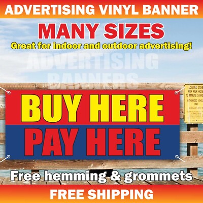 BUY HERE PAY HERE Advertising Banner Vinyl Mesh Sign shop store dealer pawn cash