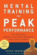 Mental Training for Peak Performance, Revised & Updated Edition - VERY GOOD