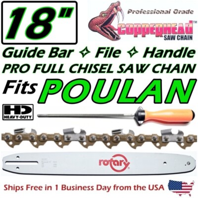 COPPERHEAD 18'' BAR, PRO FULL CHISEL SAW CHAIN, FILE FOR POULAN 3/8 LP .050 62 DL