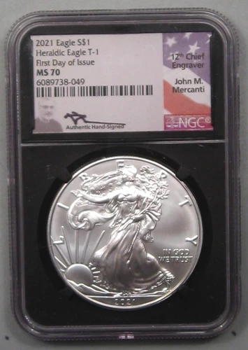 2021 T-1 Silver American Eagle. NGC MS70. FDOI . John M. Mercanti Signed.