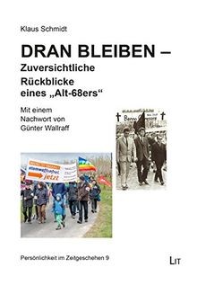 Dran bleiben - Zuversichtliche Rückblicke eines Al... | Buch | Zustand sehr gut