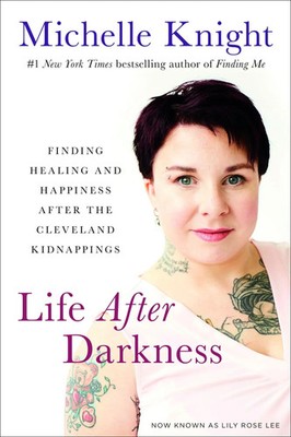 Michelle Knight | Life After Darkness | Buch | Englisch (2018) | Gebunden