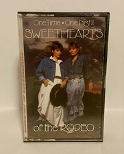 Sweethearts Of The Rodeo One Time One Night Cassette 1988 Tested Good