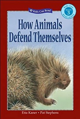 How Animals Defend Themselves Paperback Etta Kaner