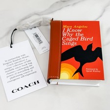 Coach Book Charm I KNOW WHY THE CAGED BIRD SINGS Maya Angelou  *Factory Wrapped*