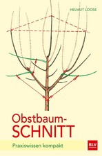 Obstbaumschnitt | Praxiswissen kompakt | Helmut Loose | Taschenbuch | 112 S.