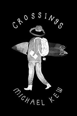 #ad #ad Crossings Paperback Michael Kew $8.52